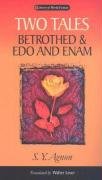 Stock image for Two Tales: Betrothed & Edo and Enam (Library of World Fiction) for sale by Irish Booksellers