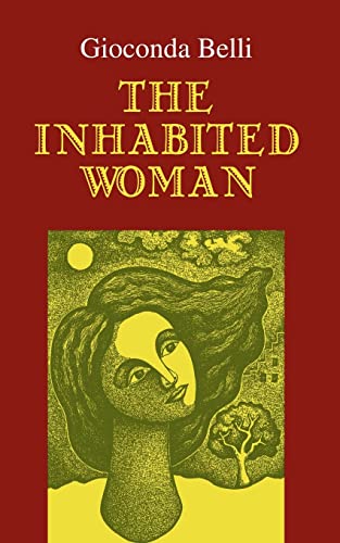 The Inhabited Woman (THE AMERICAS) (9780299206840) by Belli, Gioconda