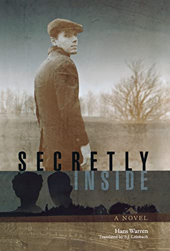 Beispielbild fr Secretly Inside : A Novel zum Verkauf von Better World Books