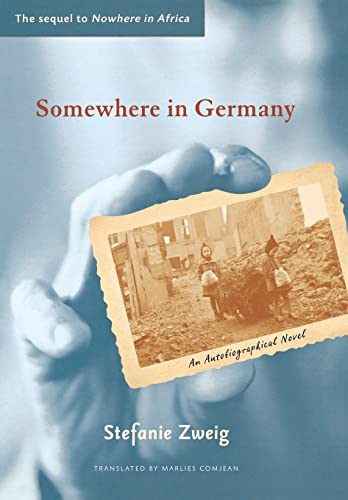 9780299210106: Somewhere in Germany: A Novel: An Autobiographical Novel