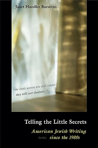 Stock image for Telling the Little Secrets: American Jewish Writers of the New Wave for sale by Winged Monkey Books