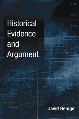 9780299214104: Historical Evidence And Argument