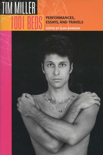 Stock image for 1001 Beds: Performances, Essays, and Travels (Living Out: Gay and Lesbian Autobiog) for sale by Wonder Book