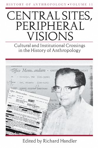 Stock image for Central Sites, Peripheral Visions: Cultural and In for sale by N. Fagin Books