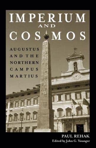 9780299220105: Imperium and Cosmos: Augustus and the Northern Campus Martius (Wisconsin Studies in Classics)