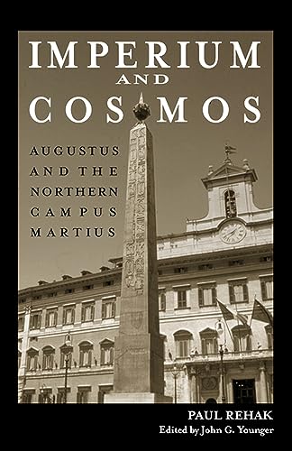 9780299220143: Imperium and Cosmos: Augustus and the Northern Campus Martius