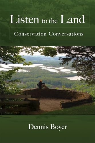 Stock image for Listen to the Land Conservation Conversations for sale by Chequamegon Books