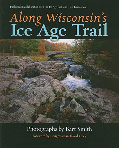 Stock image for Along Wisconsin  s Ice Age Trail for sale by HPB-Emerald