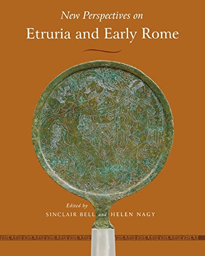 Beispielbild fr New Perspectives on Etruria and Early Rome (Wisconsin Studies in Classics) zum Verkauf von Chiron Media