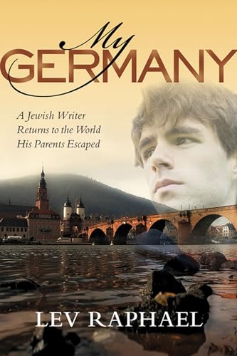 Stock image for My Germany A Jewish Writer Returns to the World His Parents Escaped for sale by Ann Open Book