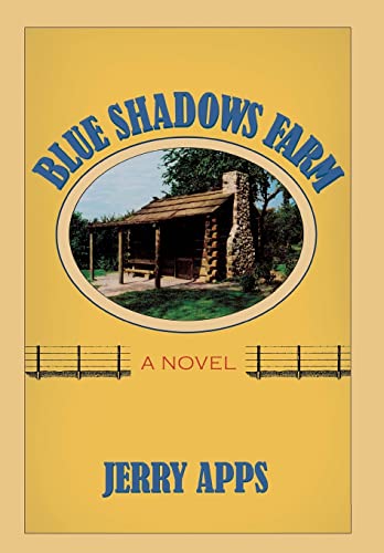 Blue Shadows Farm - A Novel