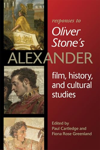 Beispielbild fr Responses to Oliver Stone's Alexander: Film, History, and Cultural Studies (Wisconsin Studies in Classics) zum Verkauf von SecondSale