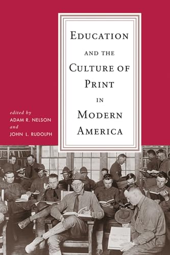 Beispielbild fr Education and the Culture of Print in Modern America Format: Paperback zum Verkauf von INDOO