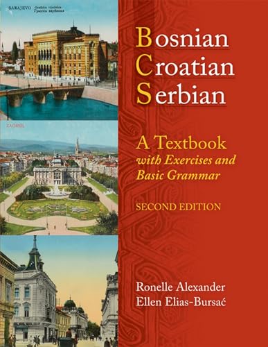9780299236540: Bosnian, Croatian, Serbian, a Textbook: With Exercises and Basic Grammar