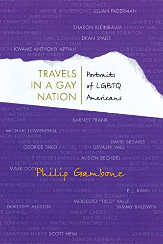 9780299236847: Travels in a Gay Nation: Portraits of Lgbtq Americans (Living Out: Gay and Lesbian Autobiog) (Living Out: Gay and Lesbian Autobiographies)