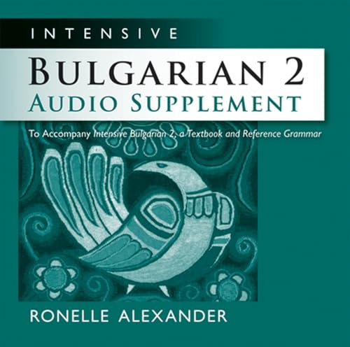 Imagen de archivo de Intensive Bulgarian 2 Audio Supplement [SPOKEN-WORD CD] Format: AudioCD a la venta por INDOO