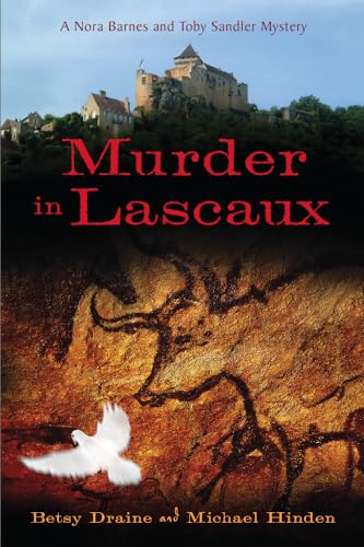 Beispielbild fr Murder in Lascaux (A Nora Barnes and Toby Sandler Mystery) zum Verkauf von KuleliBooks