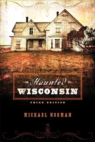 Beispielbild fr Haunted Wisconsin zum Verkauf von BooksRun