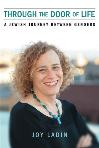 Beispielbild fr Through the Door of Life : A Jewish Journey Between Genders zum Verkauf von Better World Books