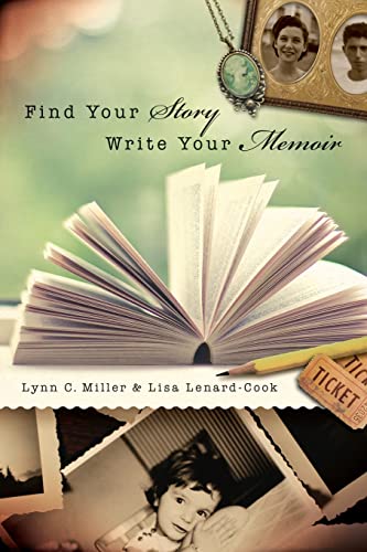 Stock image for Find Your Story, Write Your Memoir for sale by -OnTimeBooks-