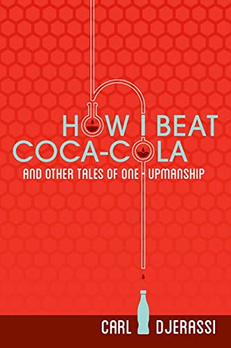 9780299295042: How I Beat Coca-Cola and Other Tales of One-Upmanship