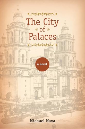 Imagen de archivo de The City of Palaces: A Novel a la venta por Goodwill Books