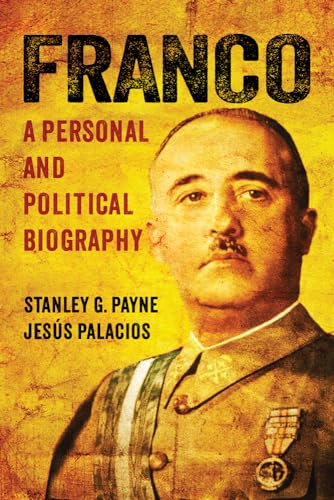9780299302108: Franco: A Personal and Political Biography