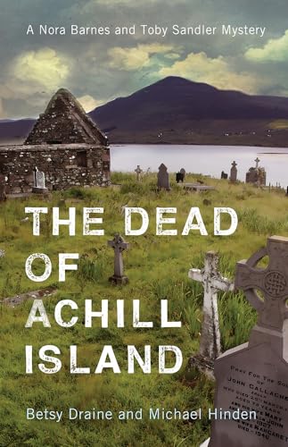 9780299323806: The Dead of Achill Island (A Nora Barnes and Toby Sandler Mystery)