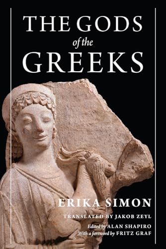 Stock image for The Gods of the Greeks (Wisconsin Studies in Classics) for sale by Midtown Scholar Bookstore