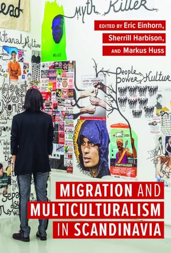 Stock image for Migration and Multiculturalism in Scandinavia for sale by PBShop.store US
