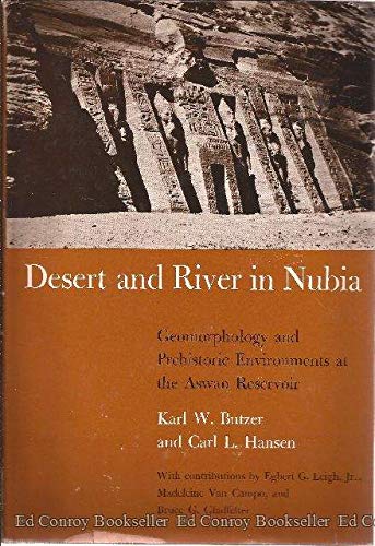 Beispielbild fr Desert and River in Nubia: Geomorphology and Prehistoric Environments at the Aswan Reservoir zum Verkauf von Reader's Corner, Inc.