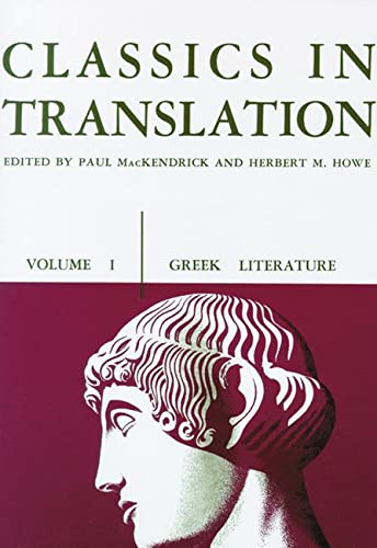Beispielbild fr Classics in Translation, Volume I: Greek Literature (Volume 1) zum Verkauf von ZBK Books