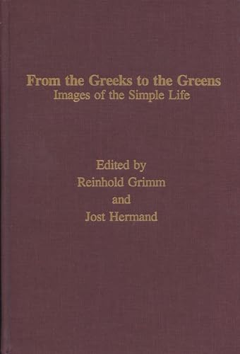 Beispielbild fr From the Greeks to the Greens (Volume 9) (Monatshefte Occasional Volumes) zum Verkauf von Magers and Quinn Booksellers