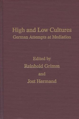 Beispielbild fr High And Low Cultures -Mov #14: German Attempts At Mediation (Volume 14) (Monatshefte Occasional Volumes) zum Verkauf von Wonder Book