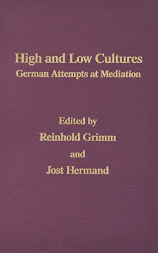 Stock image for High And Low Cultures -Mov #14: German Attempts At Mediation (Volume 14) (Monatshefte Occasional Volumes) for sale by Wonder Book