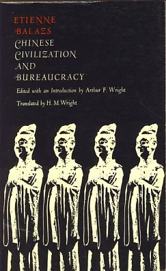 9780300000139: Chinese Civilization and Bureaucracy (Phoenix Books)