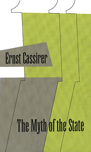 The Myth of the State (9780300000368) by Cassirer, Ernst