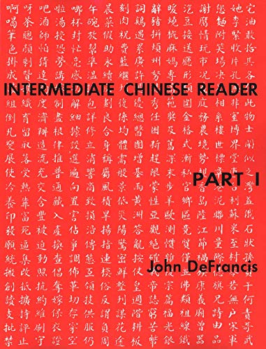 Stock image for Intermediate Chines Reader Part 1 (Yale Language Series) for sale by Save With Sam