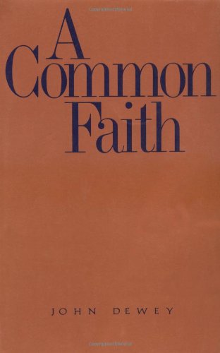 Imagen de archivo de A Common Faith (The Terry Lectures Series) a la venta por SecondSale