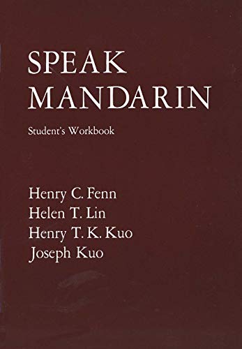 Imagen de archivo de Speak Mandarin, Workbook (Yale Language Series) a la venta por SecondSale