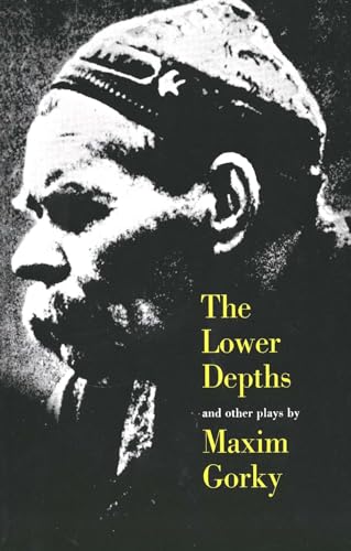 Beispielbild fr The Lower Depths and Other Plays zum Verkauf von Gulf Coast Books