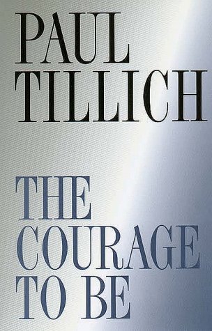 9780300002416: The Courage to be (The Terry Lectures)