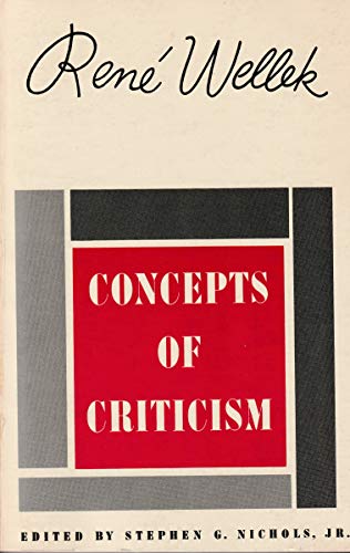 Concepts of Criticism: Essays (9780300002553) by Rene Wellek