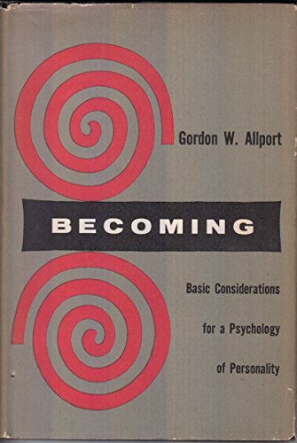 Beispielbild fr Becoming : Basic Considerations for a Psychology of Personality zum Verkauf von Better World Books