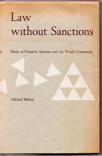 Stock image for Law Without Sanctions for sale by Better World Books: West