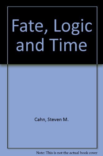 9780300003413: Fate Logic and Time