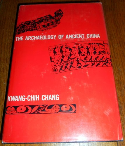 9780300003574: Archaeology of Ancient China