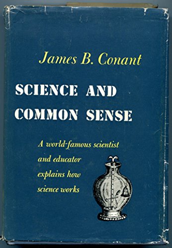 Imagen de archivo de Science and Common Sense a la venta por Better World Books