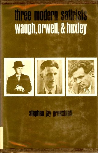 Stock image for Three Modern Satirists: Waugh, Orwell and Huxley for sale by Books Unplugged