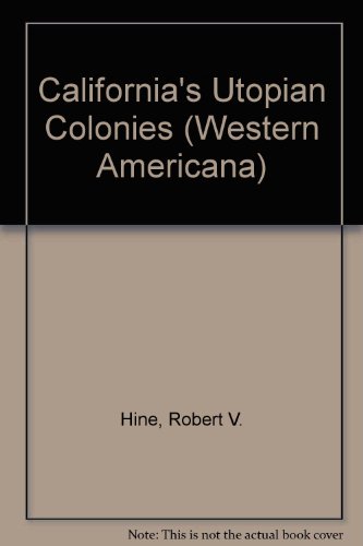 Stock image for California's utopian colonies for sale by Better World Books